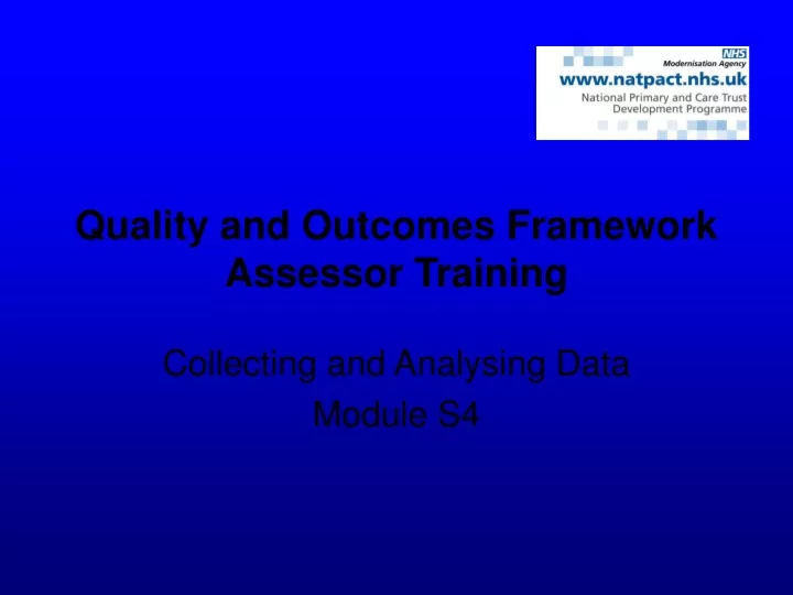 quality and outcomes framework assessor training