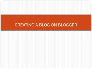 CREATING A BLOG ON BLOGGER