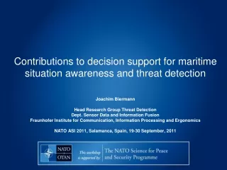 Contributions to decision support for maritime situation awareness and threat detection