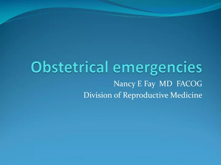 obstetrical emergencies