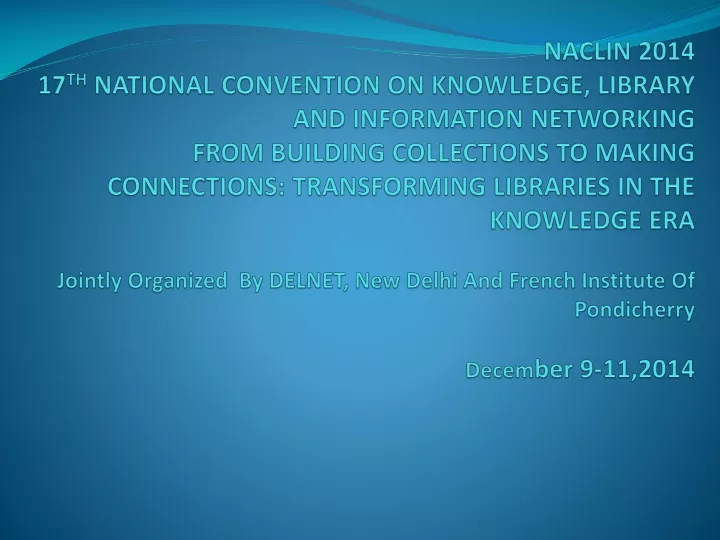 naclin 2014 17 th national convention