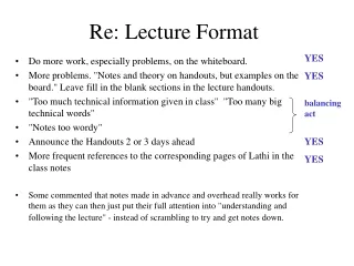 Re: Lecture Format
