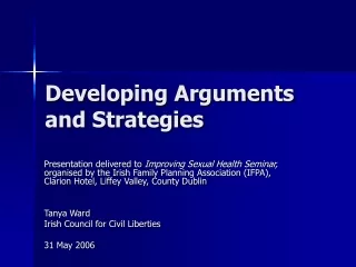 Developing Arguments and Strategies