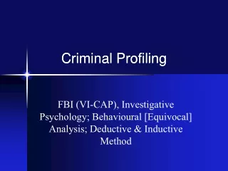 Criminal Profiling