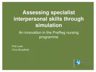 Assessing specialist interpersonal skills through simulation