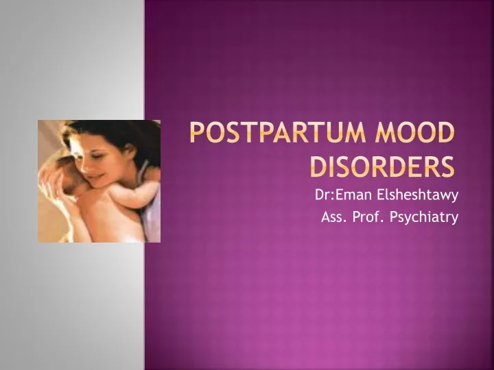 postpartum mood disorders