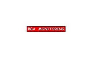 BGA  MONITORING