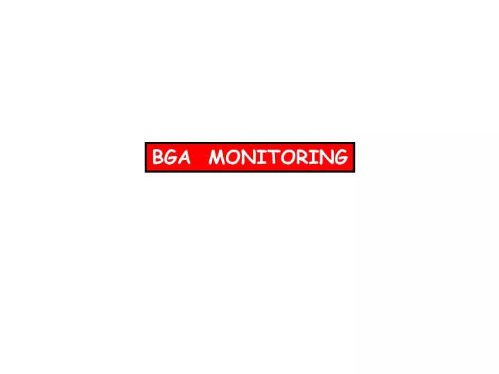 bga monitoring