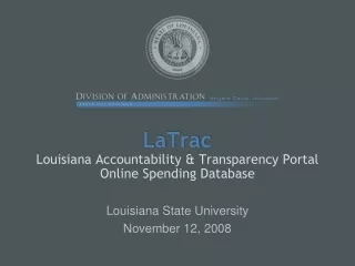 LaTrac Louisiana Accountability &amp; Transparency Portal Online Spending Database