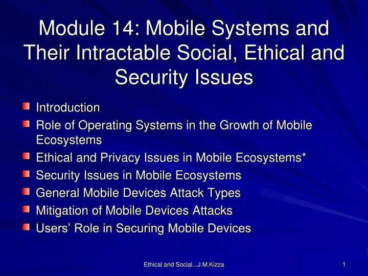 module 14 mobile systems and their intractable social ethical and security issues