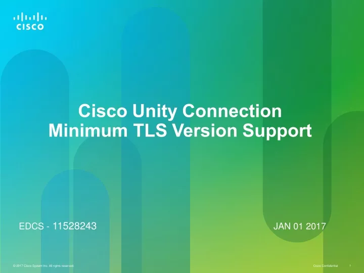 cisco unity connection minimum tls version support