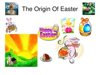 The Origin Of Easter