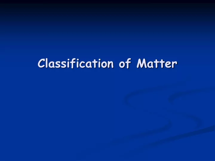 classification of matter