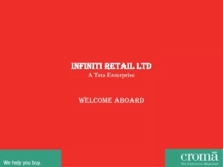 Infiniti Retail Ltd A Tata Enterprise