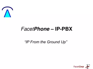 Facet Phone  – IP-PBX