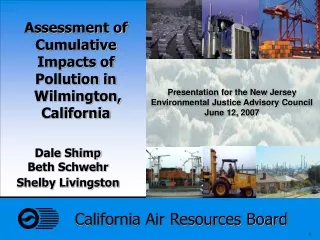 Assessment of Cumulative Impacts of Pollution in  Wilmington, California