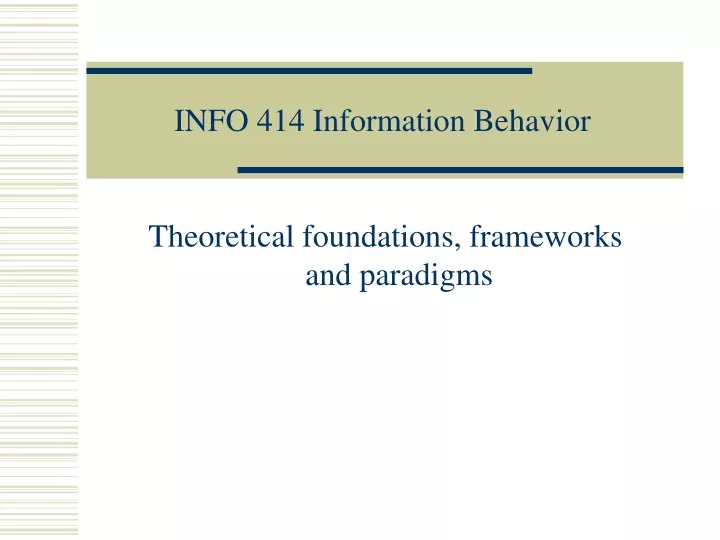 info 414 information behavior
