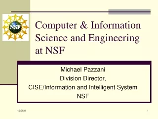 Computer &amp; Information Science and Engineering at NSF