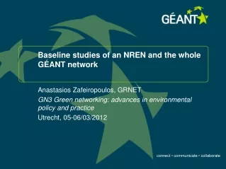 Baseline studies of an NREN and the whole GÉANT network