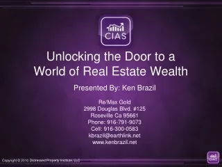 Unlocking the Door to a World of Real Estate Wealth