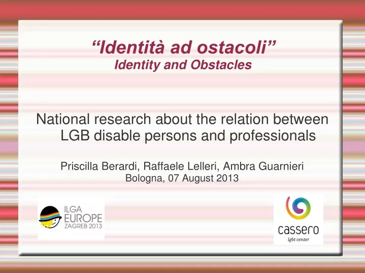 identit ad ostacoli identity and obstacles