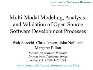 Multi-Modal Modeling, Analysis, and Validation of Open Source Software Development Processes