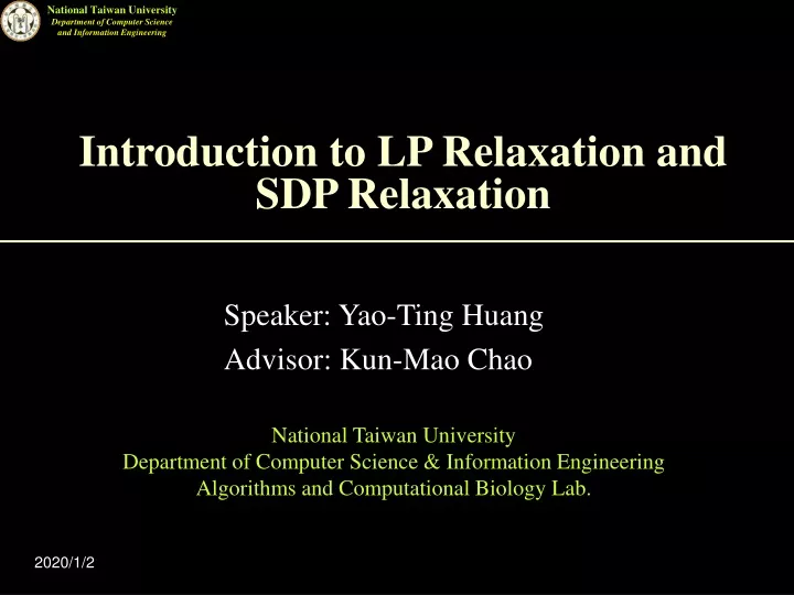 introduction to lp relaxation and sdp relaxation