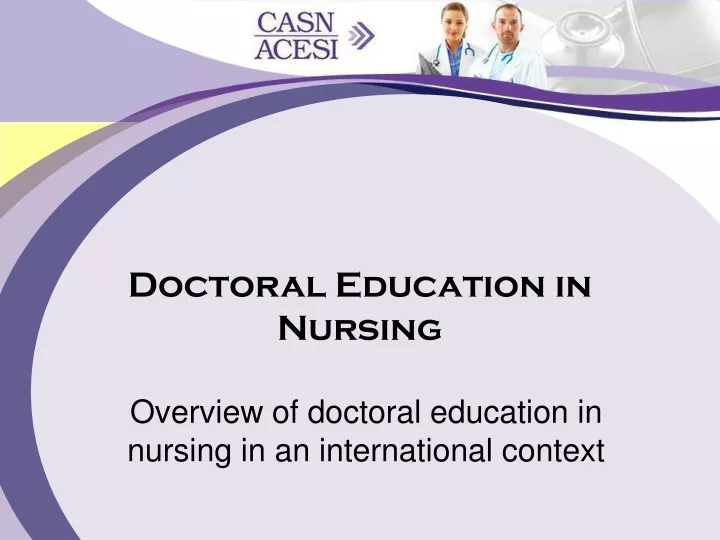 overview of doctoral education in nursing in an international context