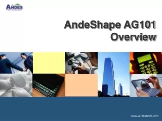 AndeShape AG101 Overview