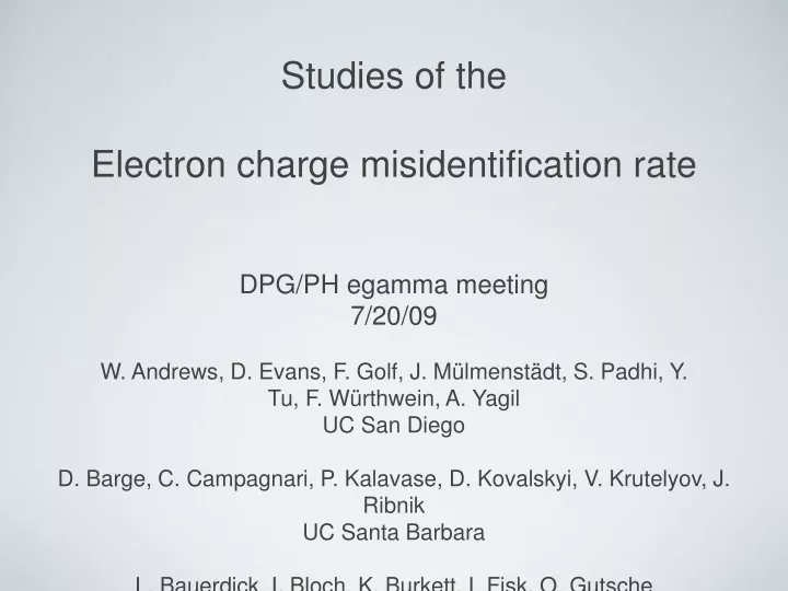 studies of the electron charge misidentification rate