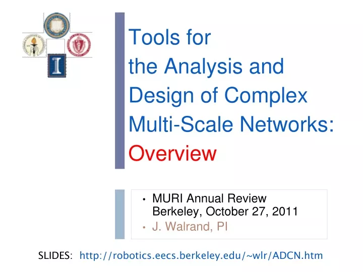 tools for the analysis and design of complex multi scale networks overview
