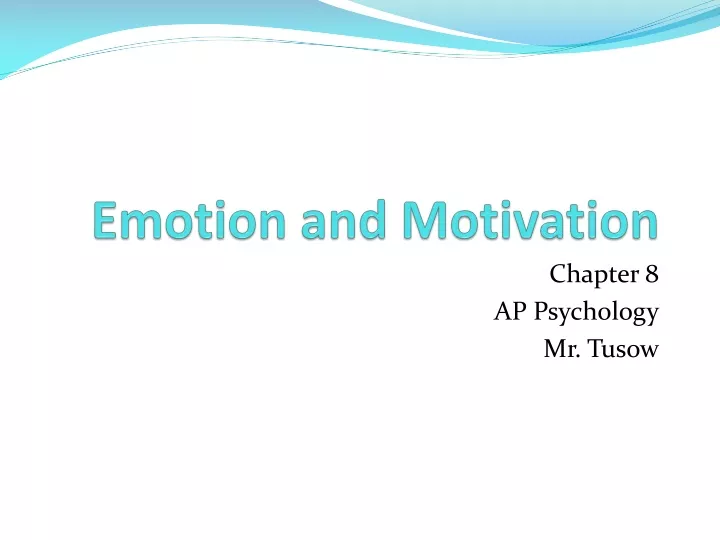 emotion and motivation