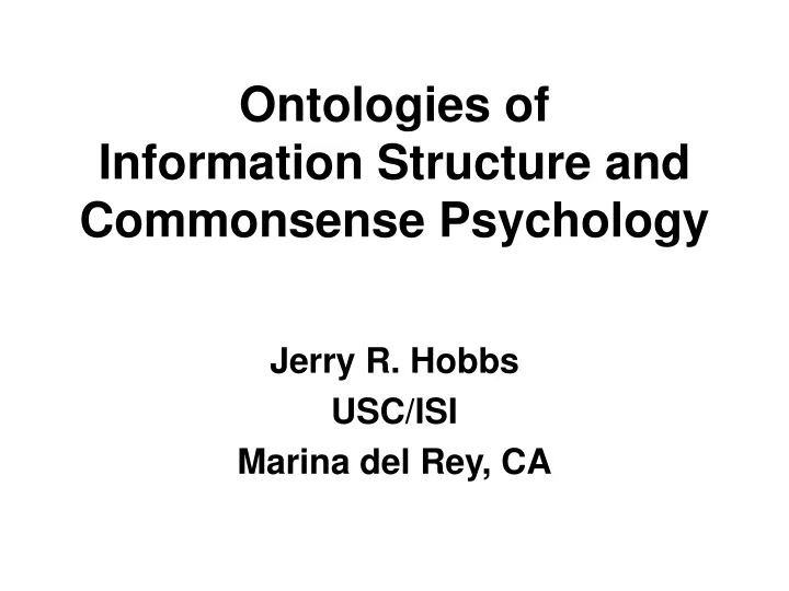 ontologies of information structure and commonsense psychology