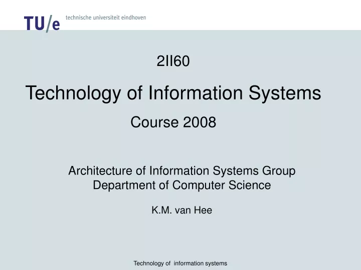 2ii60 technology of information systems course