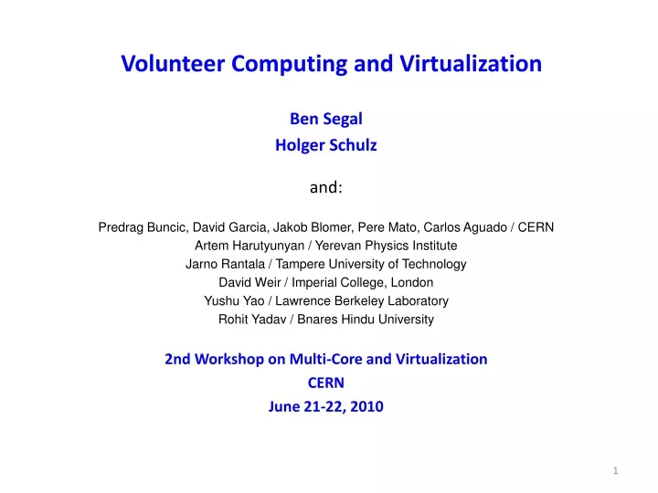 volunteer computing and virtualization