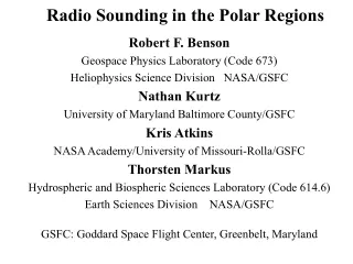 Radio Sounding in the Polar Regions