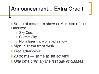 Announcement... Extra Credit!