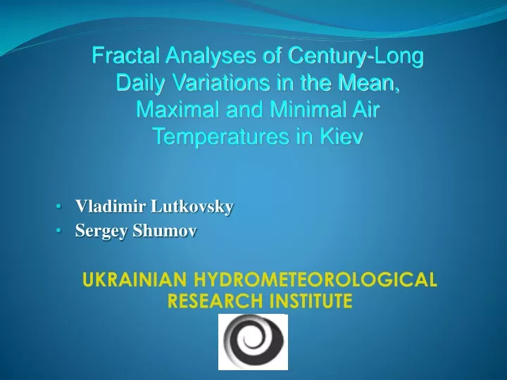 vladimir lutkovsky sergey shumov ukrainian hydrometeorological research institute