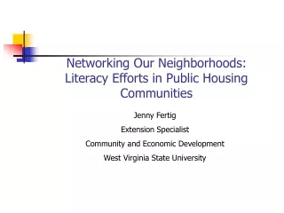 Networking Our Neighborhoods: Literacy Efforts in Public Housing Communities