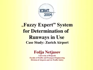 „ Fuzzy Expert” System  for Determination of   Runways in Use Case Study: Zurich Airport