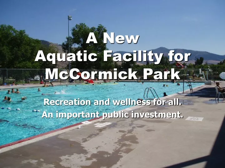 a new aquatic facility for mccormick park