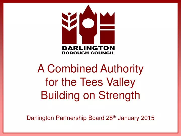 a combined authority for the tees valley building