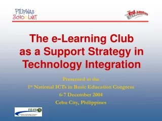 The e-Learning Club as a Support Strategy in Technology Integration