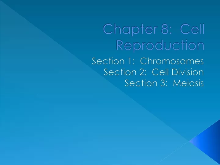 chapter 8 cell reproduction