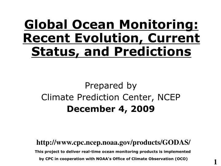 global ocean monitoring recent evolution current status and predictions