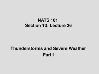 NATS 101  Section 13: Lecture 26