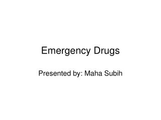 Emergency Drugs