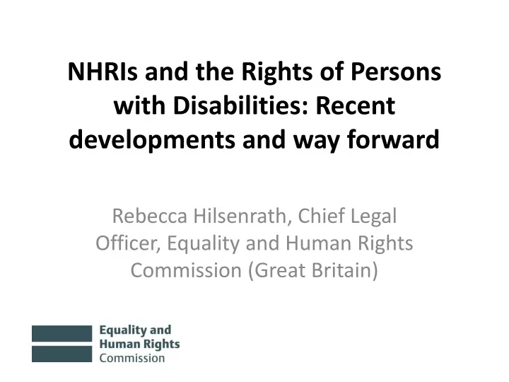 nhris and the rights of persons with disabilities recent developments and way forward