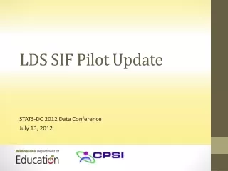 LDS SIF Pilot Update