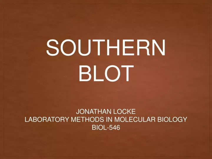 jonathan locke laboratory methods in molecular biology biol 546